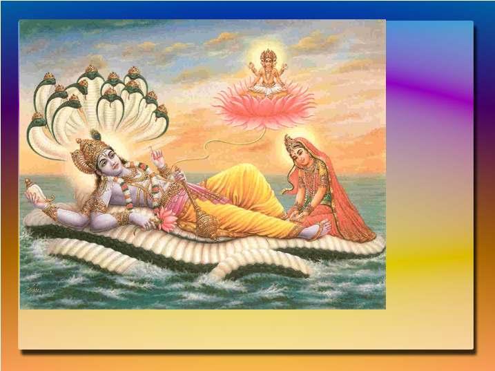 Lord Vishnu lies on the universal waters with Goddess Lakshmi massaging