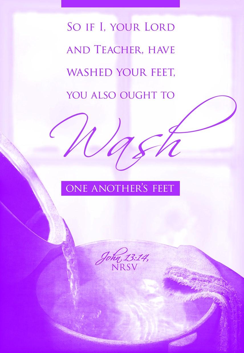The Hand Washing L Fellow servants of our Lord Jesus Christ: on the night before his death, Jesus set an example for his disciples by washing their feet, an act of humble service.