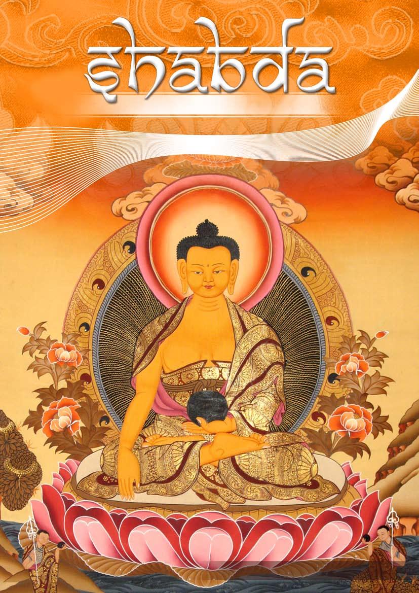 Newsletter of Losang Dragpa Centre - Celebrating Shakyamuni Buddha s Birth, Enlightenment, and Parinirvana Losang