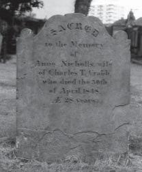 North s Historic Gem Page 31 Lot F34 NELSON Grave purchased William Nelson (no date listed) Lot F35 CRABB & NICHOLLS to the memory Anne Nicholls Wife Charles T Crabb who died the 30th April 1848 AE
