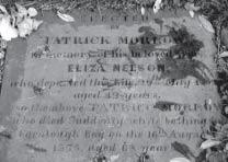 NEILSON Patrick Morrow In memory his beloved Wife Eliza Neilson who departed this life 20th May 1852 Aged 42 years the above Patrick Morrow who died suddenly while bayhing in Carnlough Bay on the