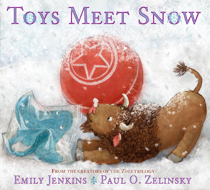 Youth Services Recommended Book Toys Meet Snow by Emily Jenkins While Little Girl is away on winter vacation,