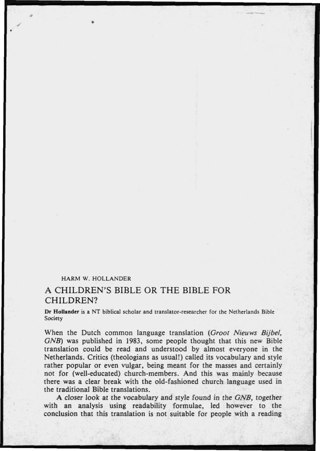 HARM W. HOLLANDER A CHILDREN'S BIBLE OR THE BIBLE FOR CHILDREN?