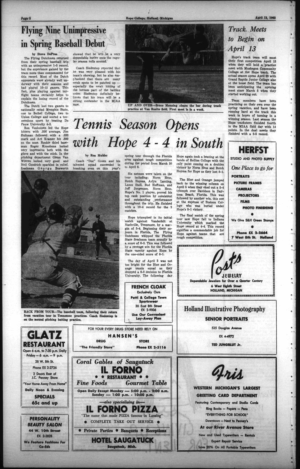 Page S Hope College, Holland; Michigan April 2, 96S Flying Nine Unimpressive in Spring Baseball Debu by Seve DePree The Flying Duchmen reurned from heir spring baseball rip wih an unimpressive -5