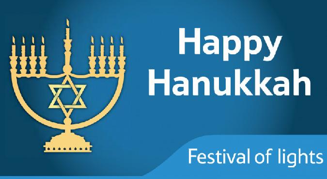 7 Dec 8 SHACHRIS 8:30 AM 1st Hanukkah Candle 7:00 AM 2nd Hanukkah Candle 7:00 AM 3rd Hanukkah Candle 7:00 AM 4th Hanukkah Candle 7:00 AM 5th Hanukkah Candle 7:00 AM 6th Hanukkah Candle