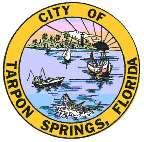 City of Tarpon Springs, Florida 324 East Pine Street Post Office Box 5004 Tarpon Springs, Florida 34689-5004 (727) 938-3711 Fax: (727) 937-8199 www.ctsfl.