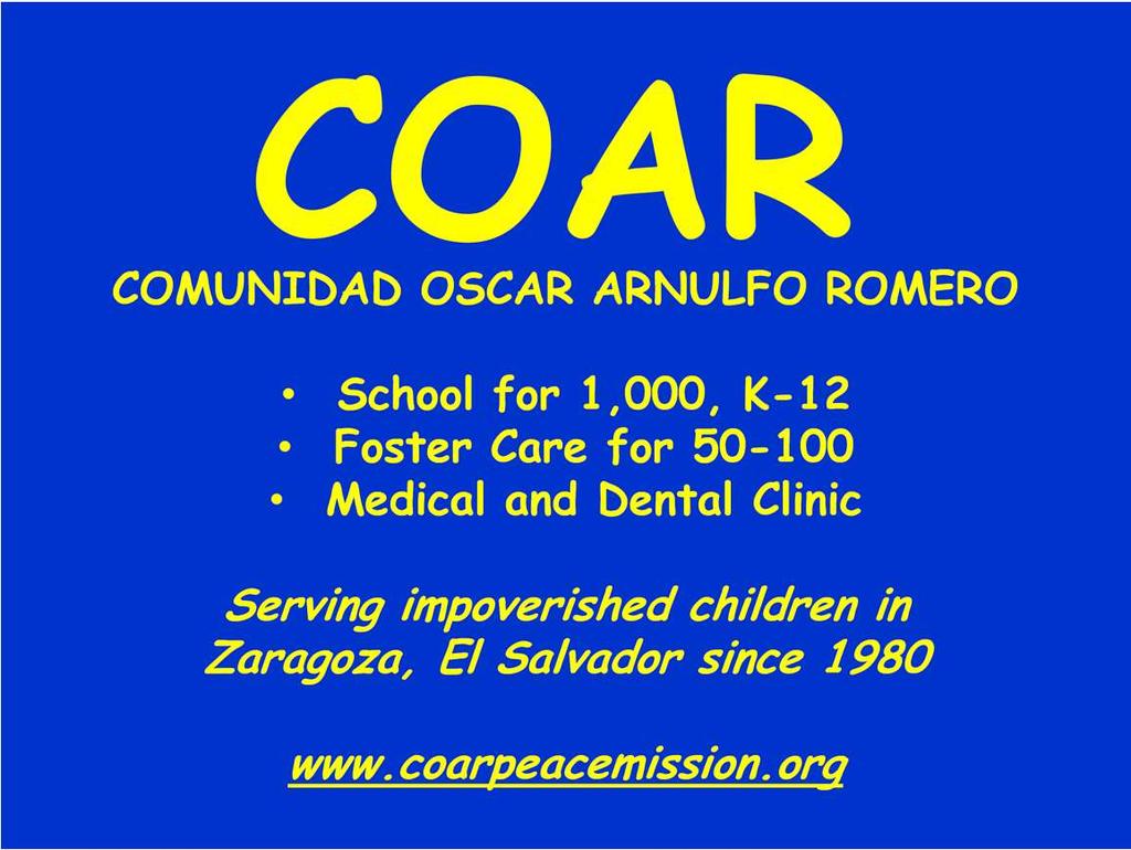 COAR The Community of Oscar A. Romero Three Lesson Plans K-2, 3-5, 6-8 th grades: St.