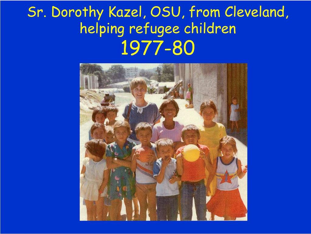 All grades: 1977-1980 COAR s beginnings emerge in the war: After Romero was killed (March 24 th, while saying mass) the refugee camps filled-up, especially with children whose parents had been