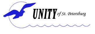 Unity of St. Petersburg Reverend Fred Clare, Minister 6168 1st Avenue North St. Petersburg, FL 33710 Phone 727/344-1515 www.unitystpete.