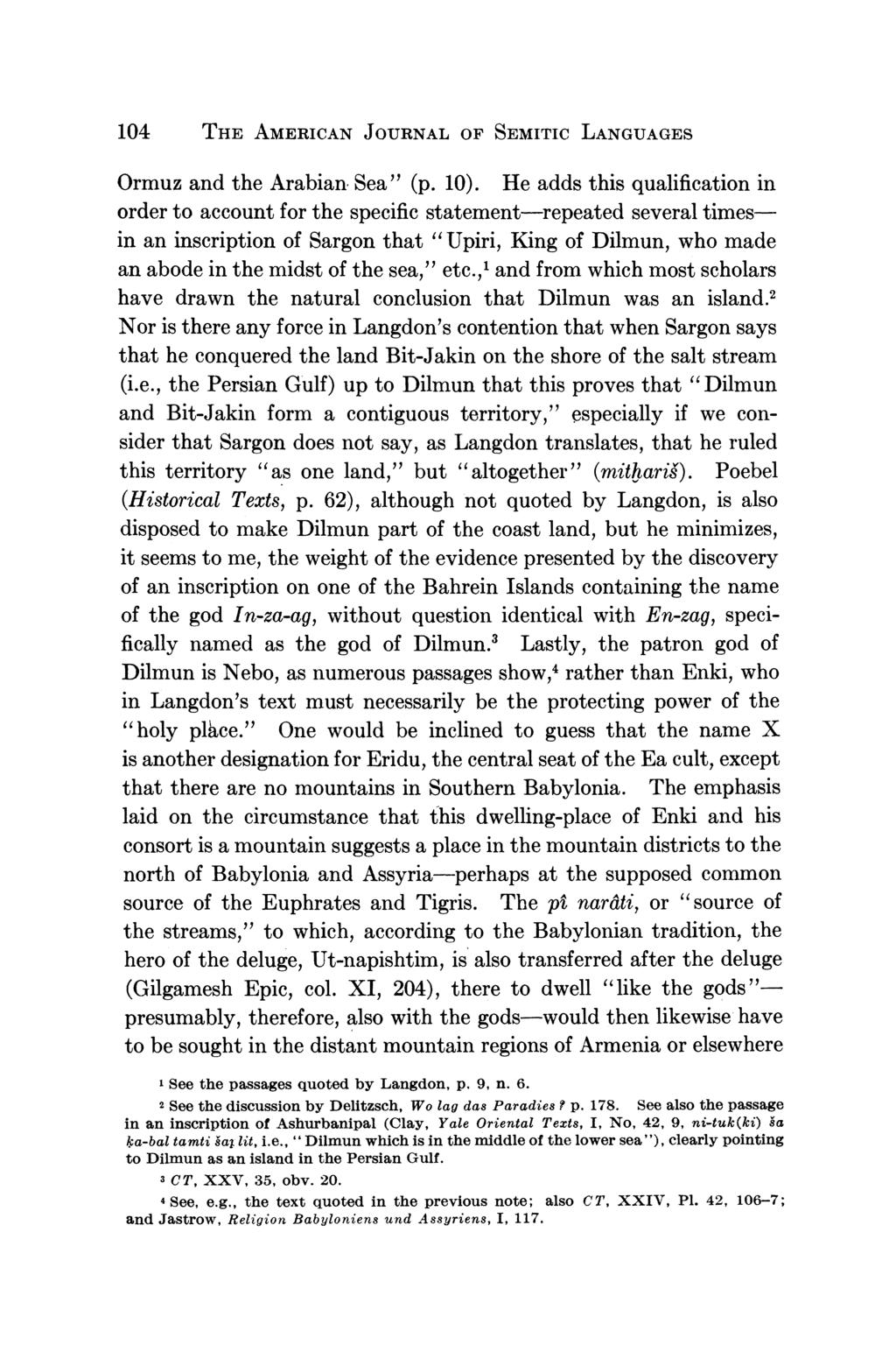 104 THE AMERICAN JOURNAL OF SEMITIC LANGUAGES Ormuz and the Arabian Sea" (p. 10).