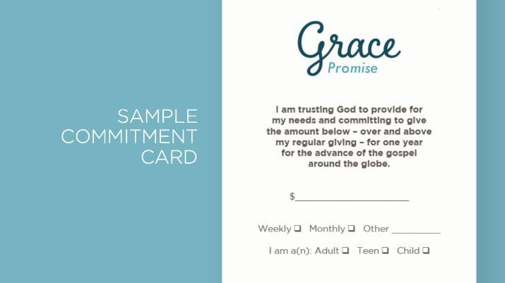We ll be giving you more information about this Grace Promise as we move through the month of March, but begin praying even now about this oneyear-at-a-time-commitment so that we can as a church