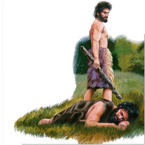 The Result Genesis 4:8, Cain told Abel his brother.