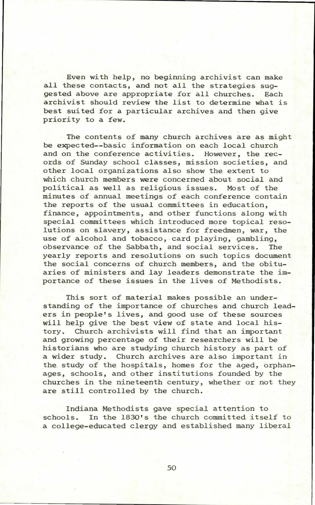 Georgia Archive, Vol. 8 [1980], No. 2, Art. 5 Even with help, no beginning archivist can make all these contacts, and not all the strategies suggeste.d above are appropriate for all churche.