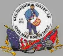San Joaquin Valley Civil War Round Table Bugle Calls, October 2017 TABLE OF CONTENTS: 1. OCTOBER 12TH MEETING 2. PRESIDENT S MESSAGE 3. AFTER ACTION REPORT 4. CIVIL WAR HUMOR 5. CONFERENCE NEWS 6.