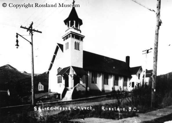 1915 HISTORY CATHOLIC COMMUNITY IN ROSSLAND S EARLIEST YEARS: The Rossland Mining Camp grew with the discovery of gold deposits and subsequent claims in the Rossland Range of mountains in the early