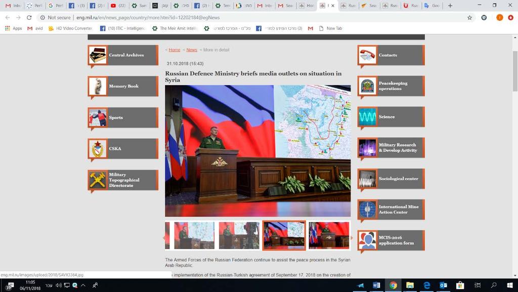 2 Briefing of journalists by the Russian Ministry of Defense: Optimistic presentation regarding the implementation of the Sochi Agreement On October 31, 2018, Russian Defense Ministry Spokesman Major