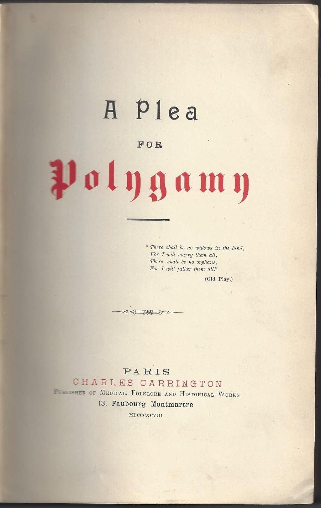 Parisian Polygamy Work 16- [Jencks, E.N. & Sir Richard Francis Burton]. A Plea for Polygamy. Paris: Charles Carrington, 1898. First Edition. 280pp.