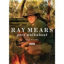 recent DVD and a book for you : BBC Ray Mears Goes
