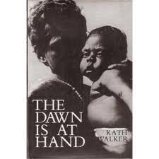 want to read some of Kath Walker s poems : The Dawn