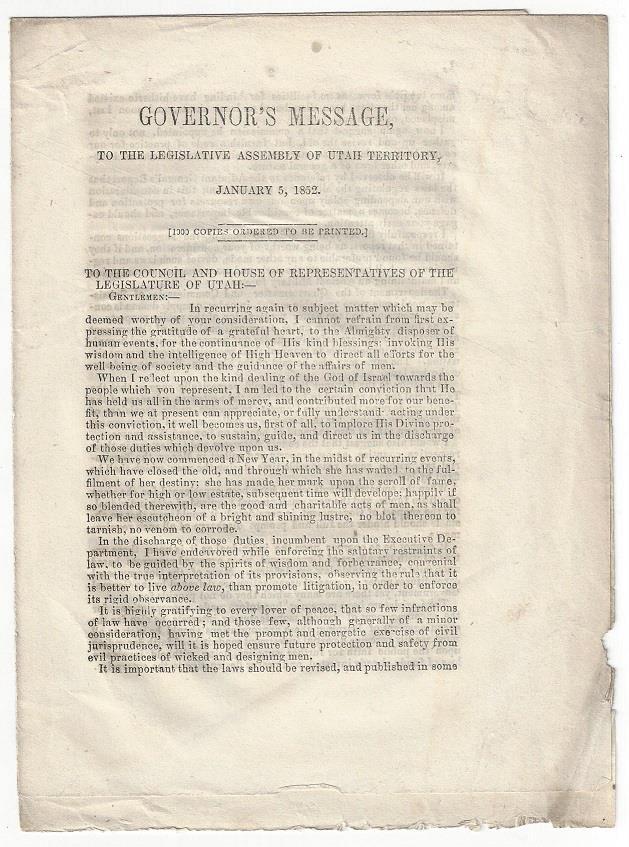 Second Territorial Message 9- Young, Brigham. Governor's Message to the Legislative Assembly of Utah Territory, January 5, 1852. Salt Lake City: 1852. 8pp. Octavo [21 cm] Single uncut sheet [40.