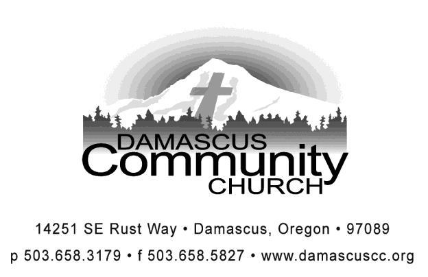 DAMASCUS COMMUNITY CHURCH Agreement with Doctrinal Statement Those involved in ministry at Damascus Community Church are required to support the DCC doctrinal statement found in the DCC Constitution.
