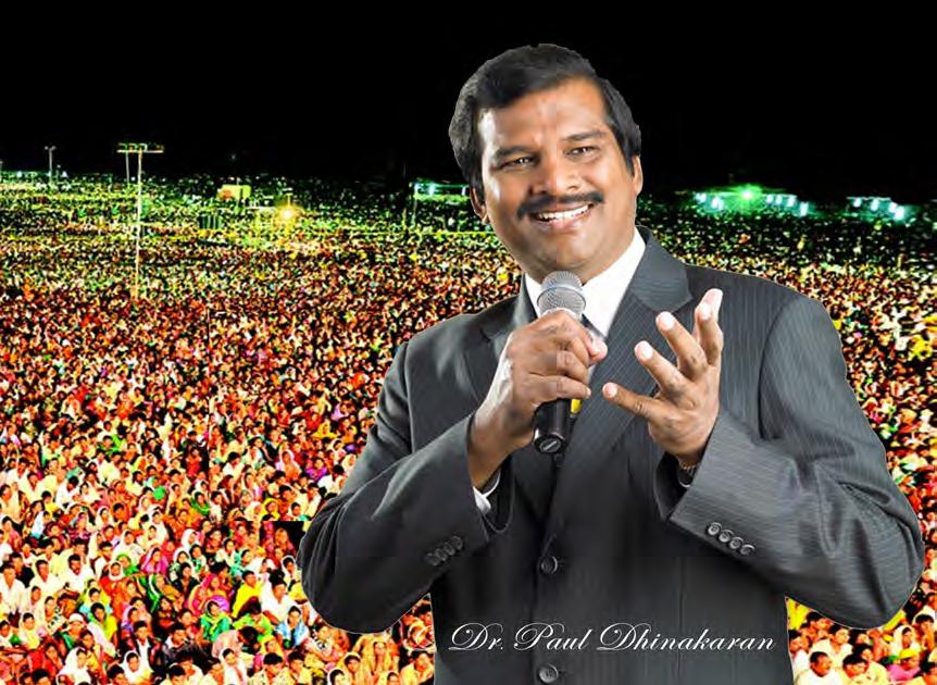 Paul Dhinakaran, a mighty Apostle of God from the Nation of India, speaks with divine authority. Dr.