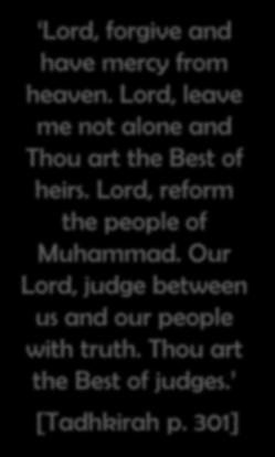Lord, reform the people of Muhammad.