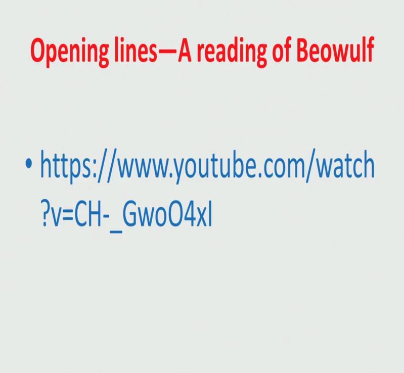 In Beowulf, each line is divided into half by a caesural pause. So, that is why that line that I just showed you was from Beowulf.