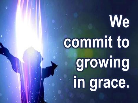 We understand that God s grace is constantly poured out before us and within us.