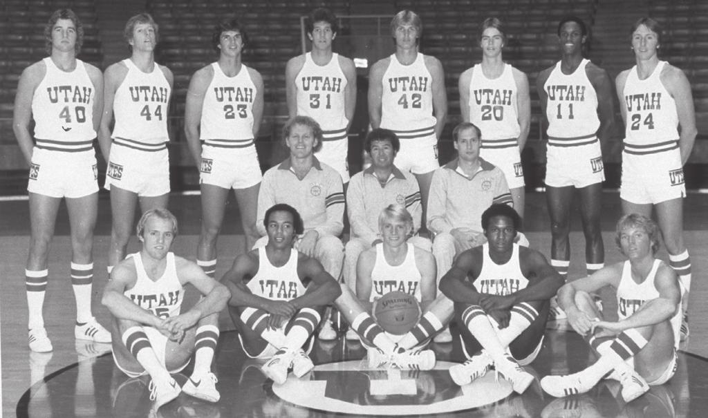 YEAR-BY-YEAR RESULTS 1980-81 Record: 25-5 WAC Champion NCAA Regional Semifinals UTAH MEN S BASKETBALL Jerry Pimm Head Coach (1974-83) Front Row (left to right): Bob Andersen, Reuben McClain, Scott