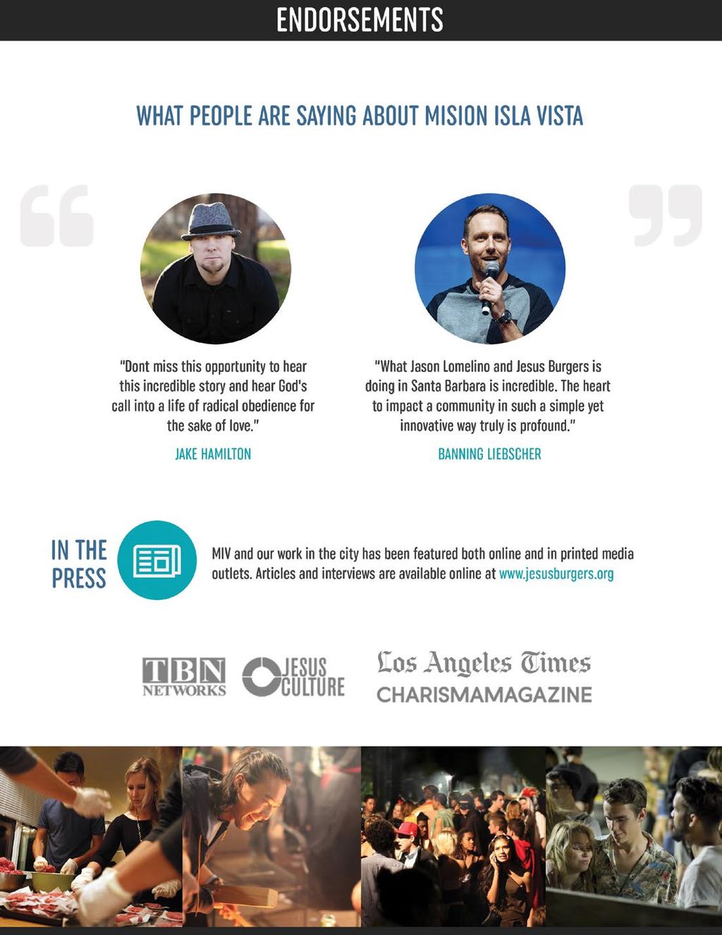 ENDORSEMENTS WHAT PEOPLE ARE SAYING ABOUT MISSION ISLA VISTA