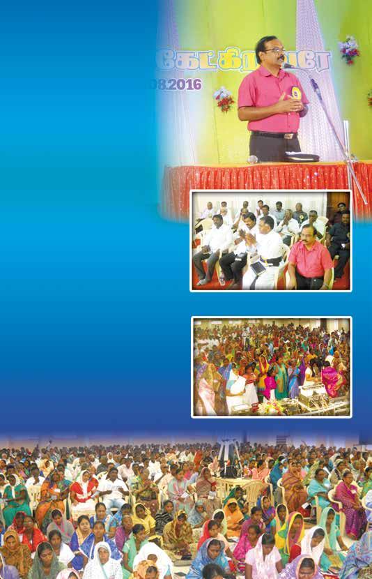 Mighty Prayer Camp at Tuticorin A Power Prayer Camp was held on August 6th Saturday from 9am to 5pm in Abirami Mahal at Tuticorin. The camp was a blessing to all those who participated.