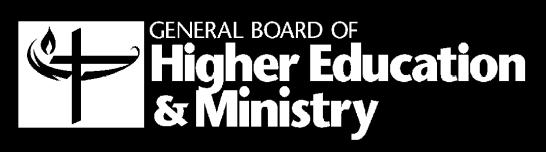 Division of Ordained Ministry General Board of Higher Education and Ministry The United Methodist Church