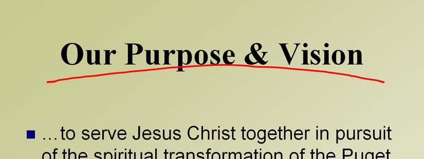 Our agreed upon purpose is clear and fixed.