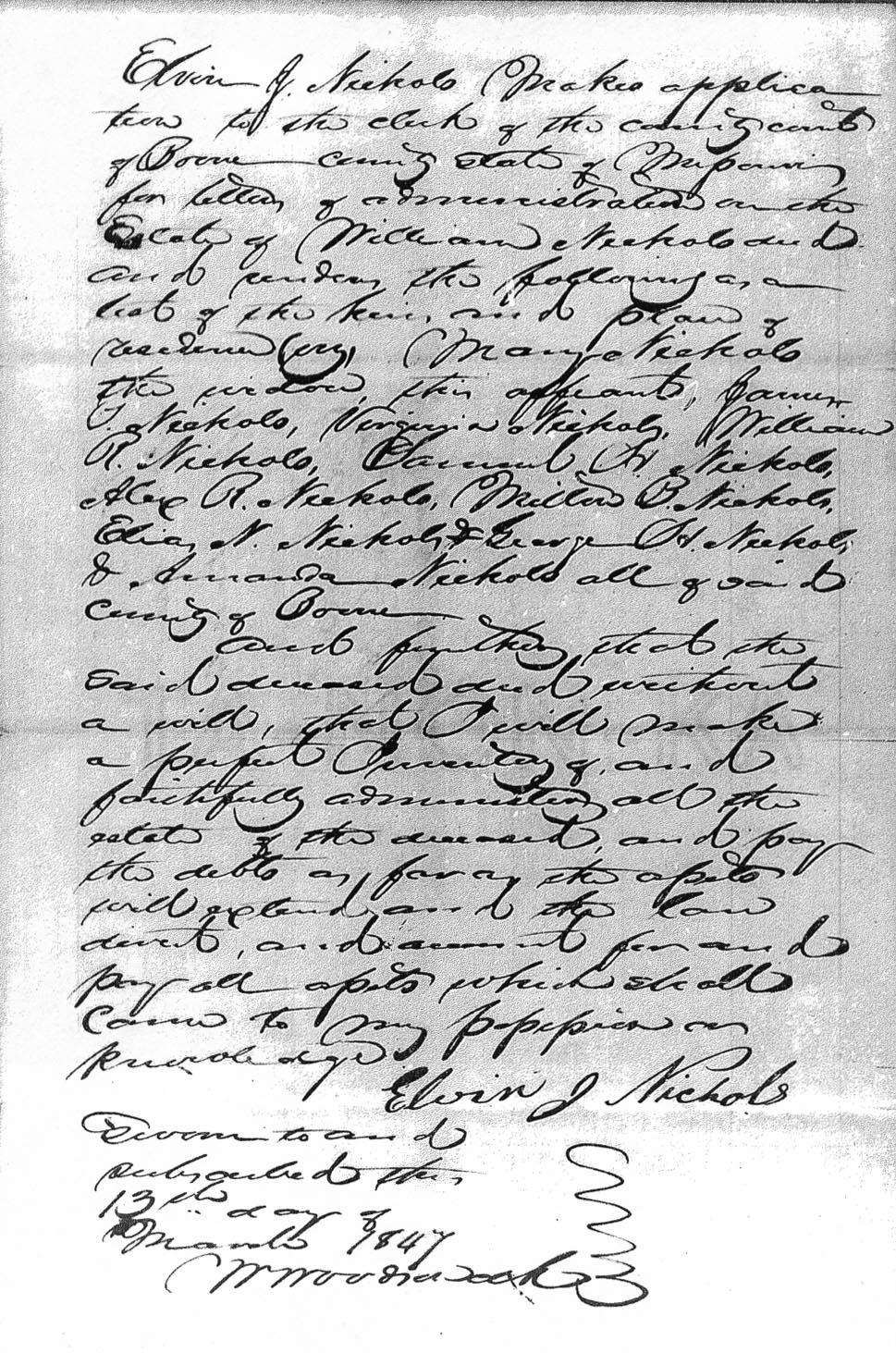 4. William F. Nichols died at the age of fifty two, at which time his son, Elvin, filed this application to the Boone Co.