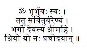 Gāyatrī Mantra Om! bhurbhuvassuvaḥ tat saviturvarye ṇam bhargo devasya dhīmahi dhiyo yo naḥ pracodayā t Om is the basis for everything.