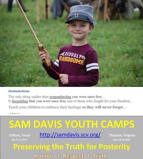 Since 2003 the Sam Davis Youth Camps (SDYC) http://samdavis.scv.org/ have done a peerless job in preparing our youth for the future.