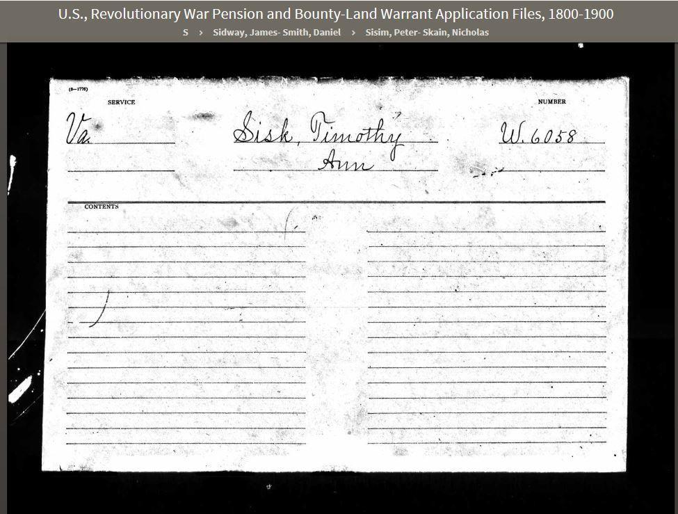 1 Timothy Sisk Revolutionary War Pension File from the National Archives and Records Administration The original application made by Timothy Sisk has been