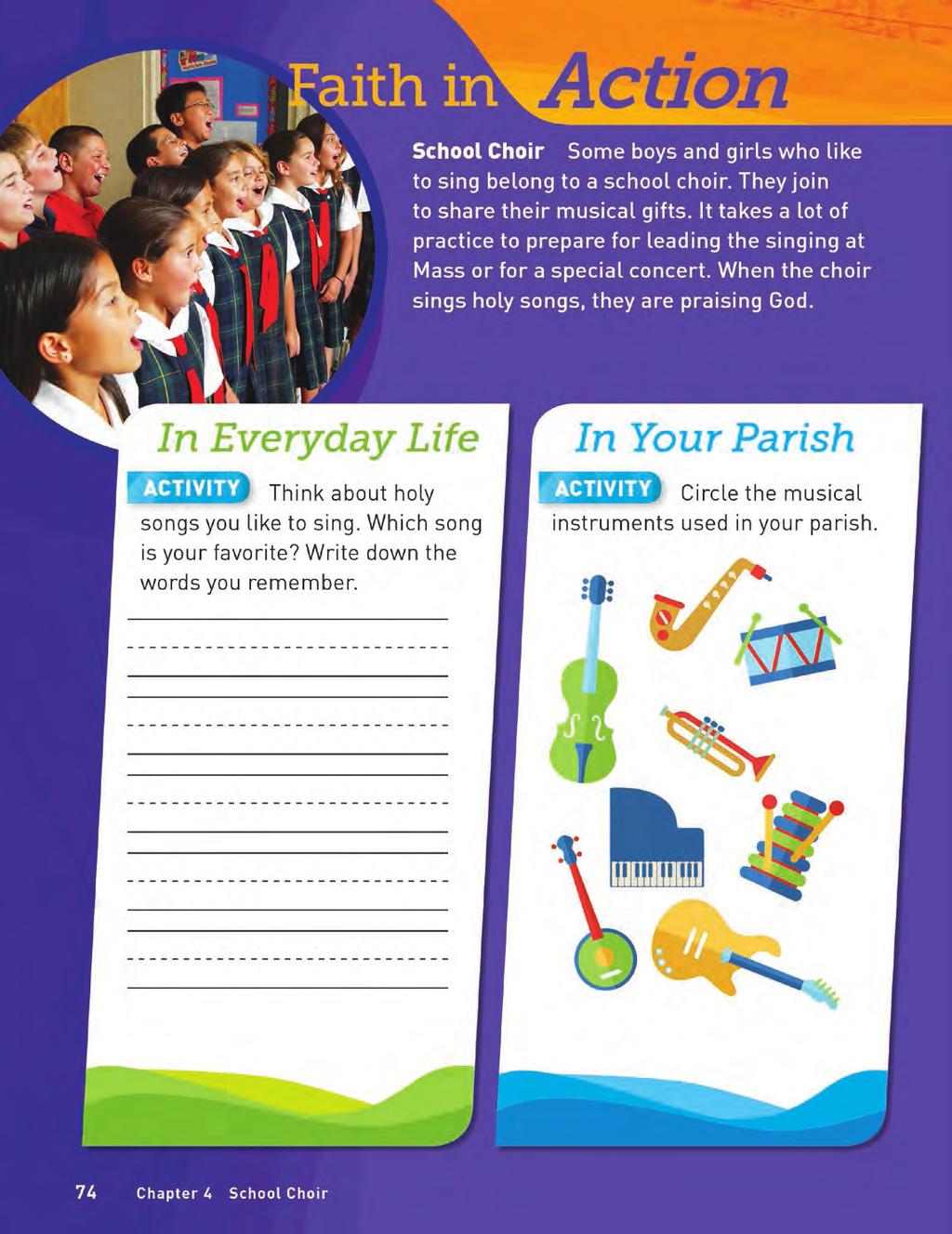 Grade 2 Faith in Action Page FAITH IN ACTION PAGES Each chapter includes a Faith in Action page that highlights a parish or school