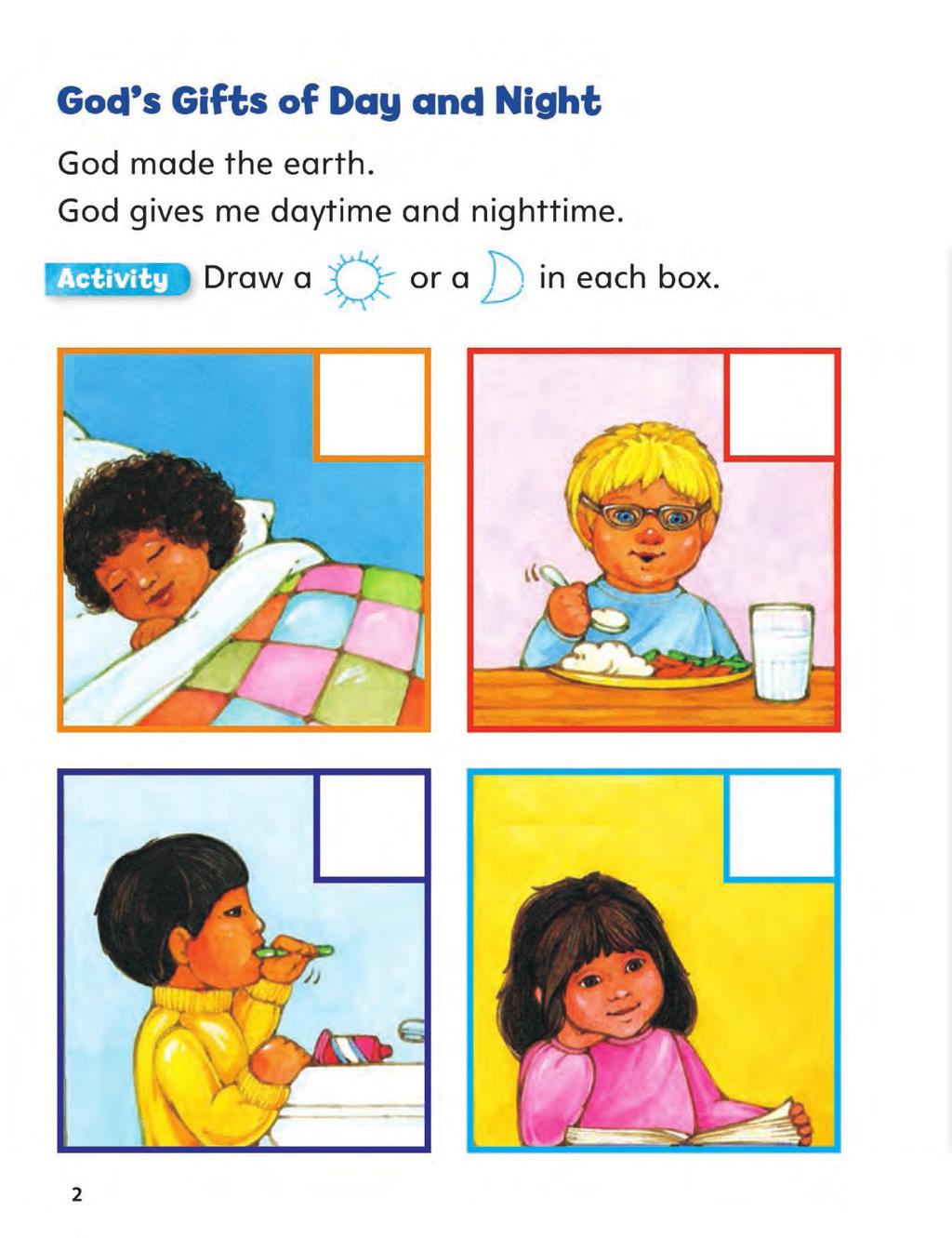 Kindergarten Student Edition Lesson DOCTRINE LESSON The chapter lessons consist of doctrine, Scripture, liturgical texts, and