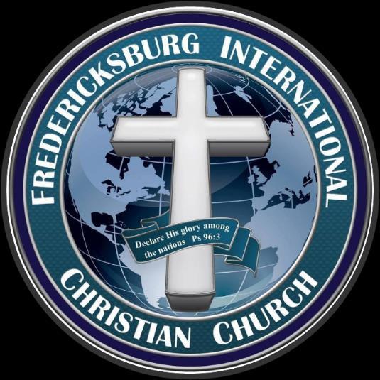 Fredericksburg International Christian Church Constitution PREAMBLE We the Membership of Fredericksburg International Christian Church (FICC) establish this Constitution for the preservation of the