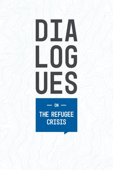 Adults Turn conflict into community with this topical small group curriculum Dialogues On: The Refugees Crisis Dialogues On: The 9781506448619 1 33.
