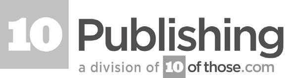 10Publishing is the publishing house of 10ofThose.