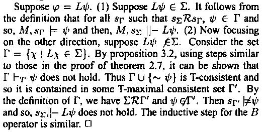 Proof. Since the sub-model of M obtained by restricting it to ST is just a canonical model of the system T, the proof of (i) has already been given in Theorem 2.7.