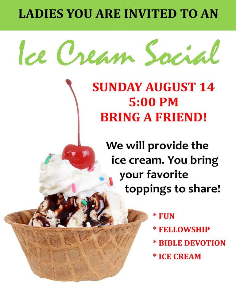 August 2016 Visit us online: Cross Point s Women s Ministry to Hold Ice Cream Social Ladies, you are invited to an Ice Cream Social on Sunday, August 14, at 5:00 PM in the gym.