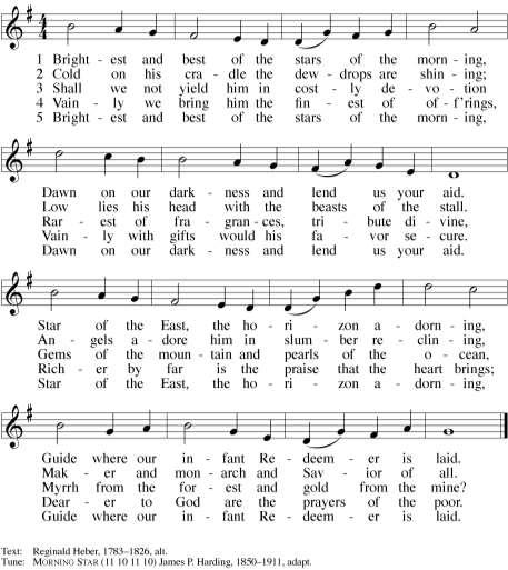CLOSING HYMN 92 - Brightest and Best After worship,
