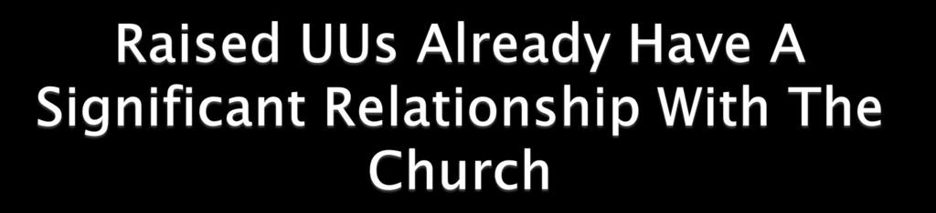 We will grow our movement primarily in our existing congregations. We must grow our movement one Sunday at a time, one relationship at a time.