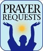 On Going Prayers For Church Members, Families, and Friends: Pastor Mike Scheid Julie Edwards, friend of Ana Juarez Ongoing Prayer Concerns - Living With Cancer Sue Rowley Jesse Oliver Laurie