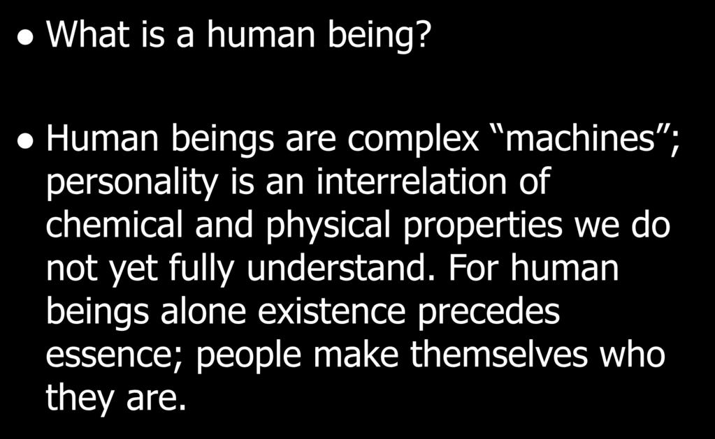 Worldview Question 3 What is a human being?