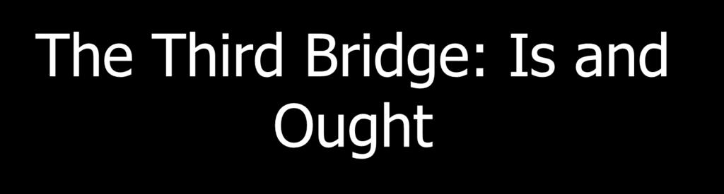 The Third Bridge: Is